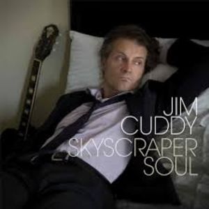 CD Jim Cuddy Skyscraper Soul Music CD